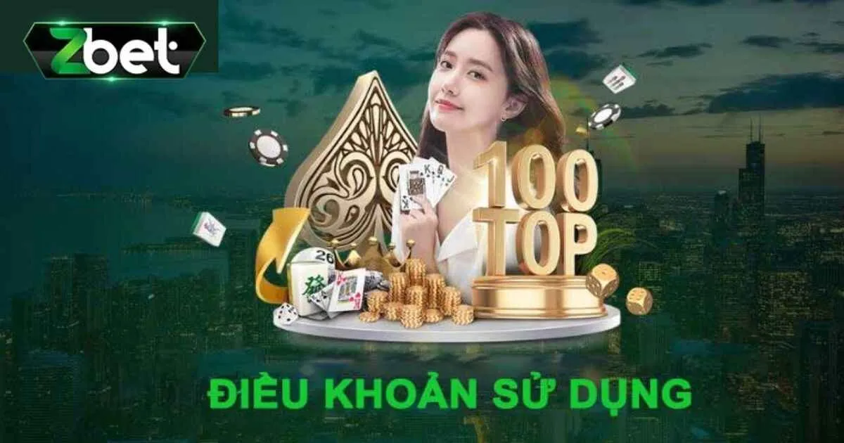 Tổng Hợp Điều Khoản Và Điều Kiện Zbet Người Chơi Cần Biết 3 Điều khoản và điều kiện Zbet khi đặt cược