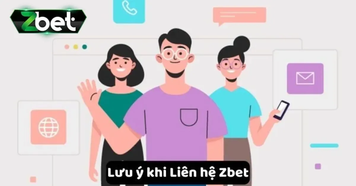 Liên Hệ Zbet - Cần Là Có Ngay Nhân Viên Hỗ Trợ 24/7 3 Đánh giá chất lượng liên hệ Zbet