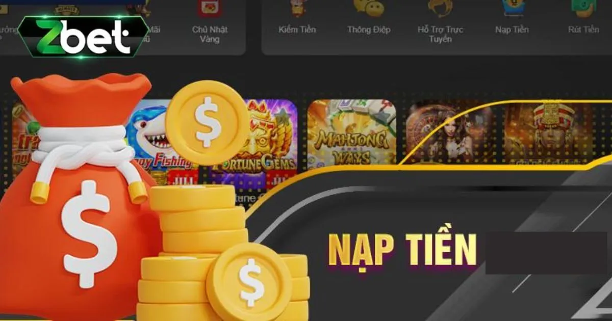 Nạp Tiền Zbet Nhanh Với Nhiều Phương Thức Đa Dạng, Tiện Lợi 1 Điều kiện để giúp quá trình nạp tiền tại Zbet thuận lợi