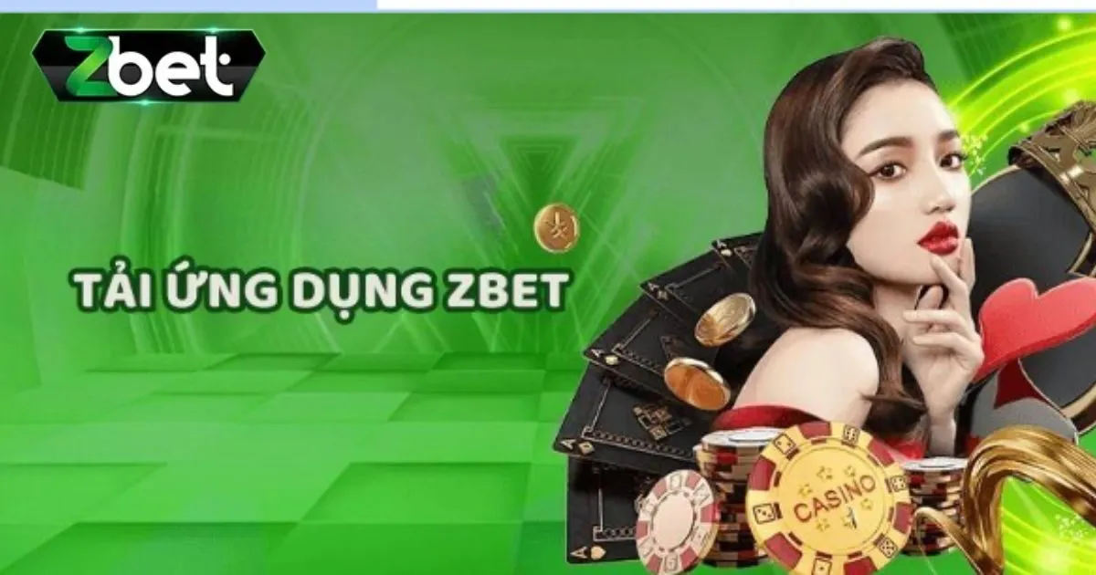 ZBET - Nhà Cái Uy Tín Số 1 Châu Mỹ | Cá Cược Trực Tuyến 9 Các bước tải App Zbet