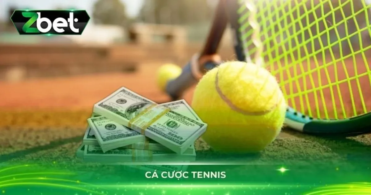Cá Cược Tennis - Bí Quyết Thắng Lớn Cho Bet Thủ Mỗi Ngày 2 Vài nét cơ bản về trò chơi cá cược tennis