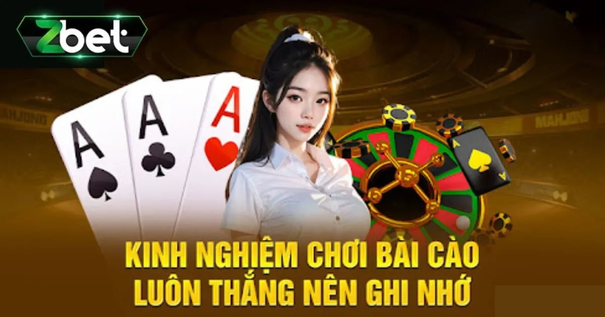 Game Bài Cào - Hướng Dẫn Cách Chơi Dễ Thắng Nhất Tại Zbet 4 Lưu ý khi chơi game bài cào giúp thắng lớn