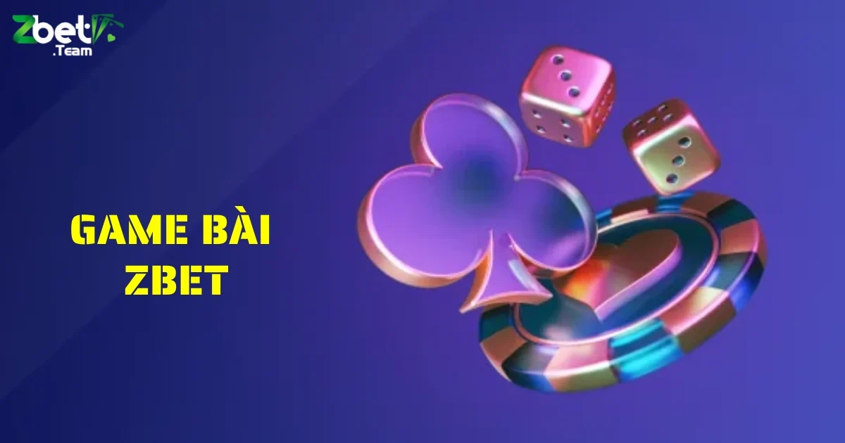 Game Bài ZBET: Mẹo Đánh Bài Hiệu Quả Cho Người Chơi Mới 1 game bai zbet 5