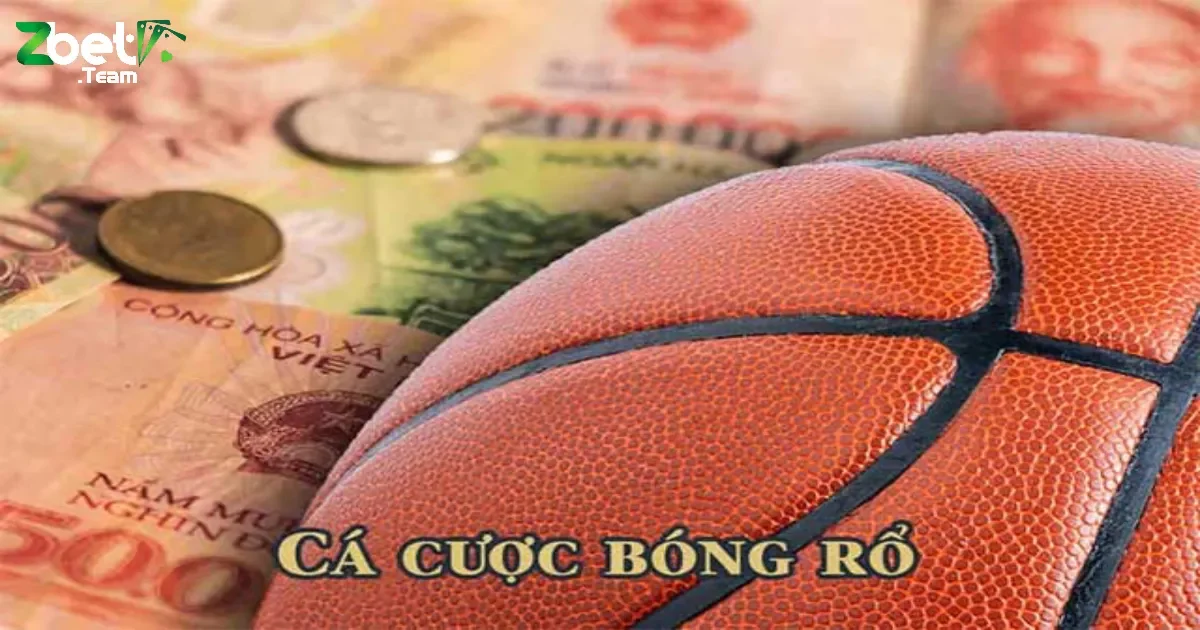 Cách Đặt Cược Bóng Rổ Dễ Thắng Dành Cho Tân Binh Tại Zbet 2 Cách Đặt Cược Bóng Rổ Dễ Thắng Cho Người Mới Tại Zbet